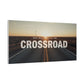 Crossroad Inspirational Canvas Wall Art — "God Meets You at the Crossroad" Matte Stretched Print