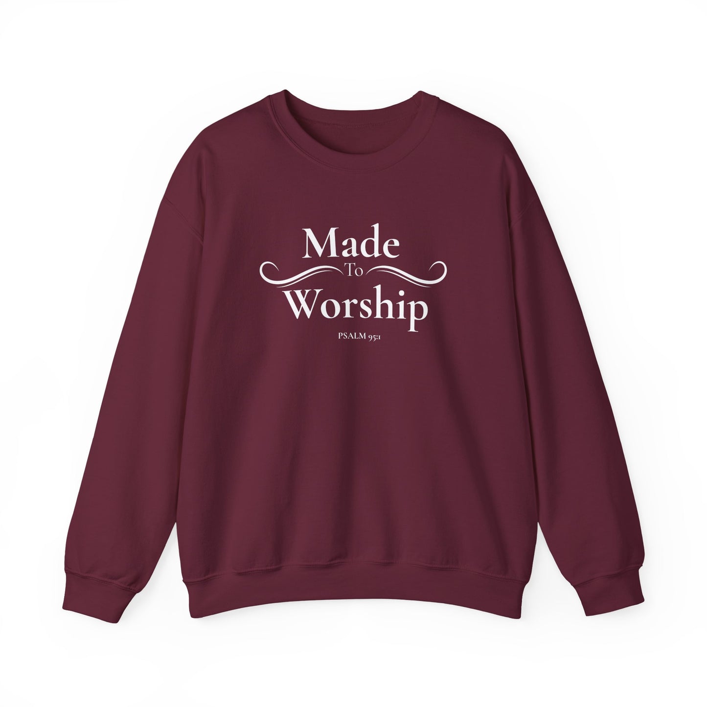 Made to Worship Sweatshirt - Psalm 92 Christian Crewneck