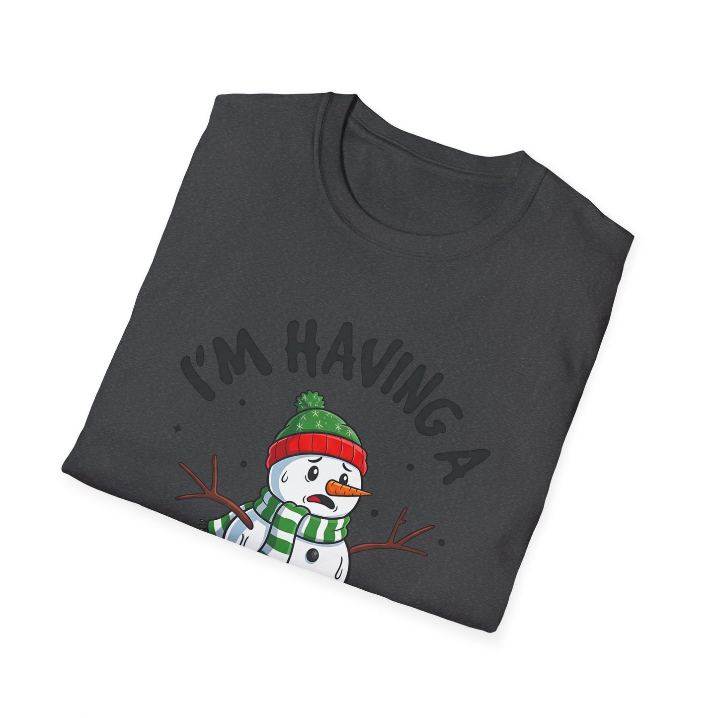 Funny Holiday Snowman T-Shirt - "I'm Having a Meltdown"