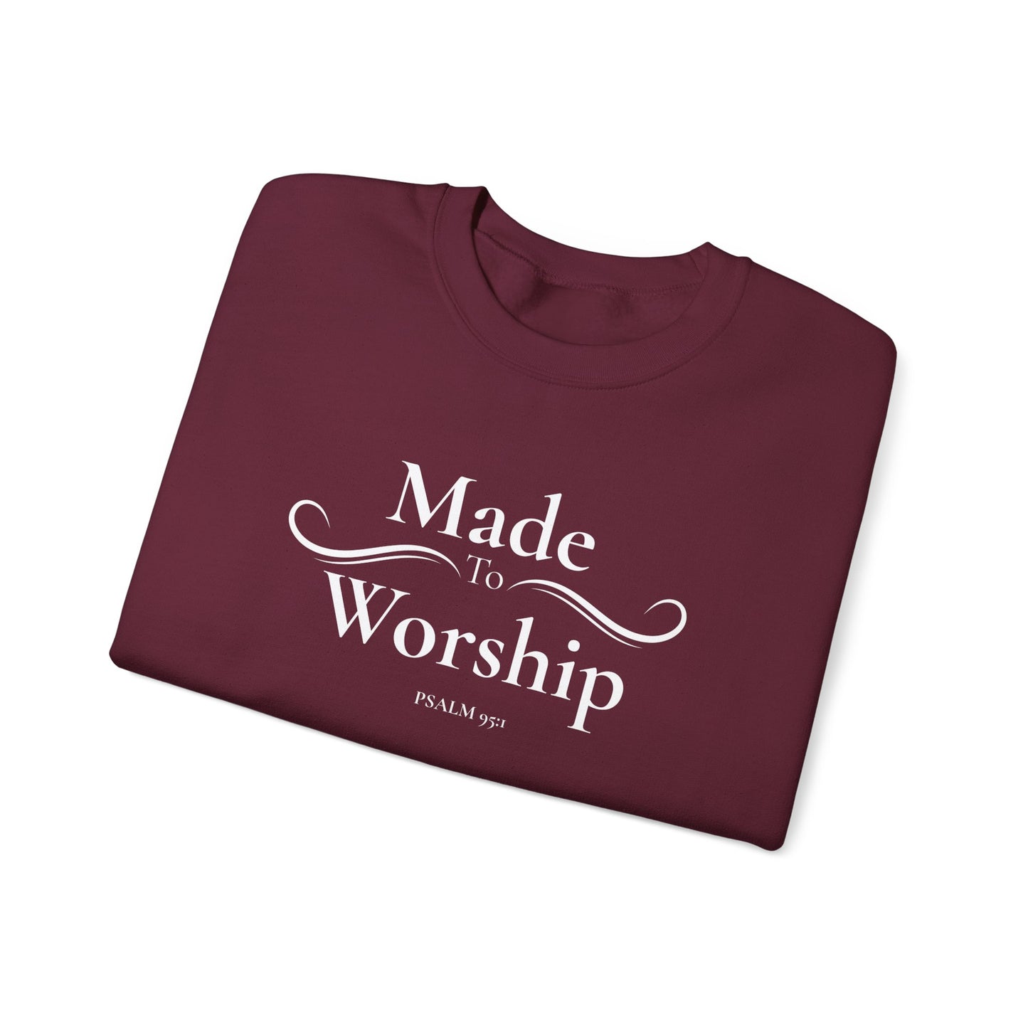 Made to Worship Sweatshirt - Psalm 92 Christian Crewneck