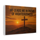 He Leads Me in Paths of Righteousness Canvas Wall Art