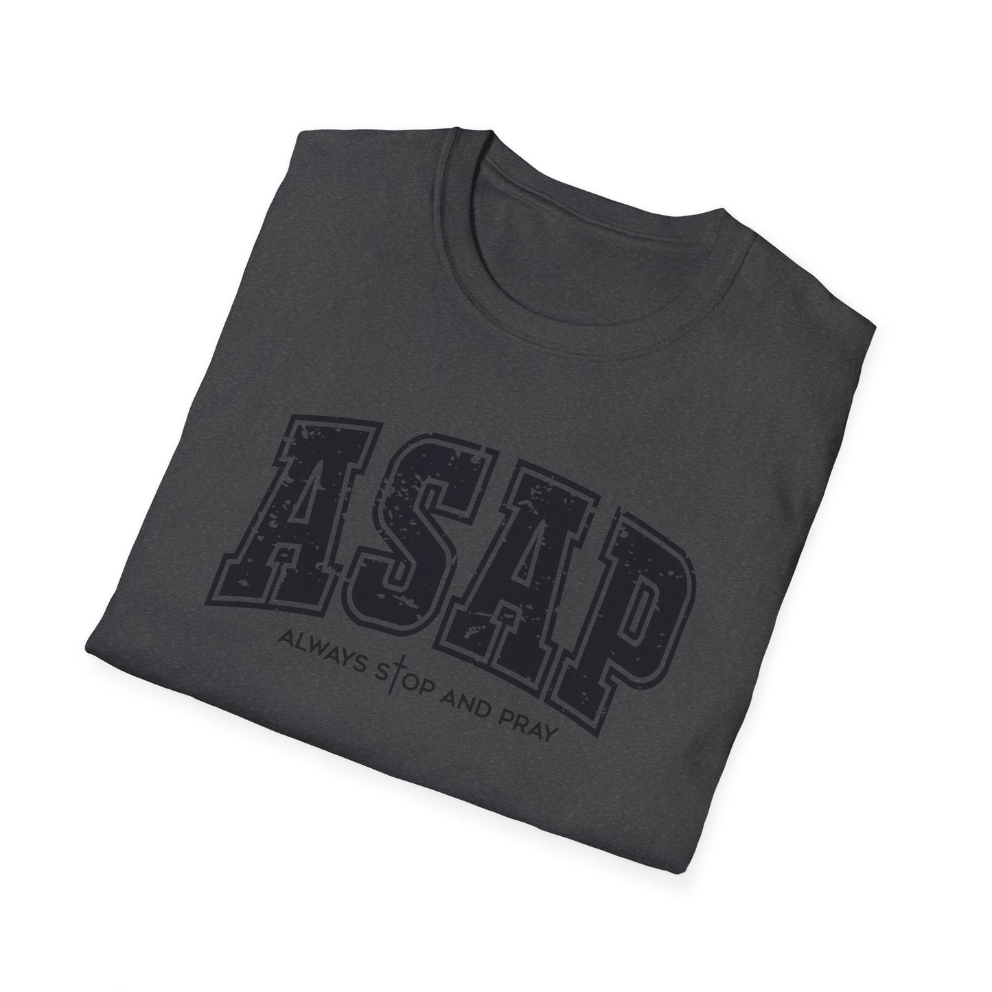 ASAP 'Always Stop And Pray' Graphic T-Shirt — Vintage Collegiate Lettering