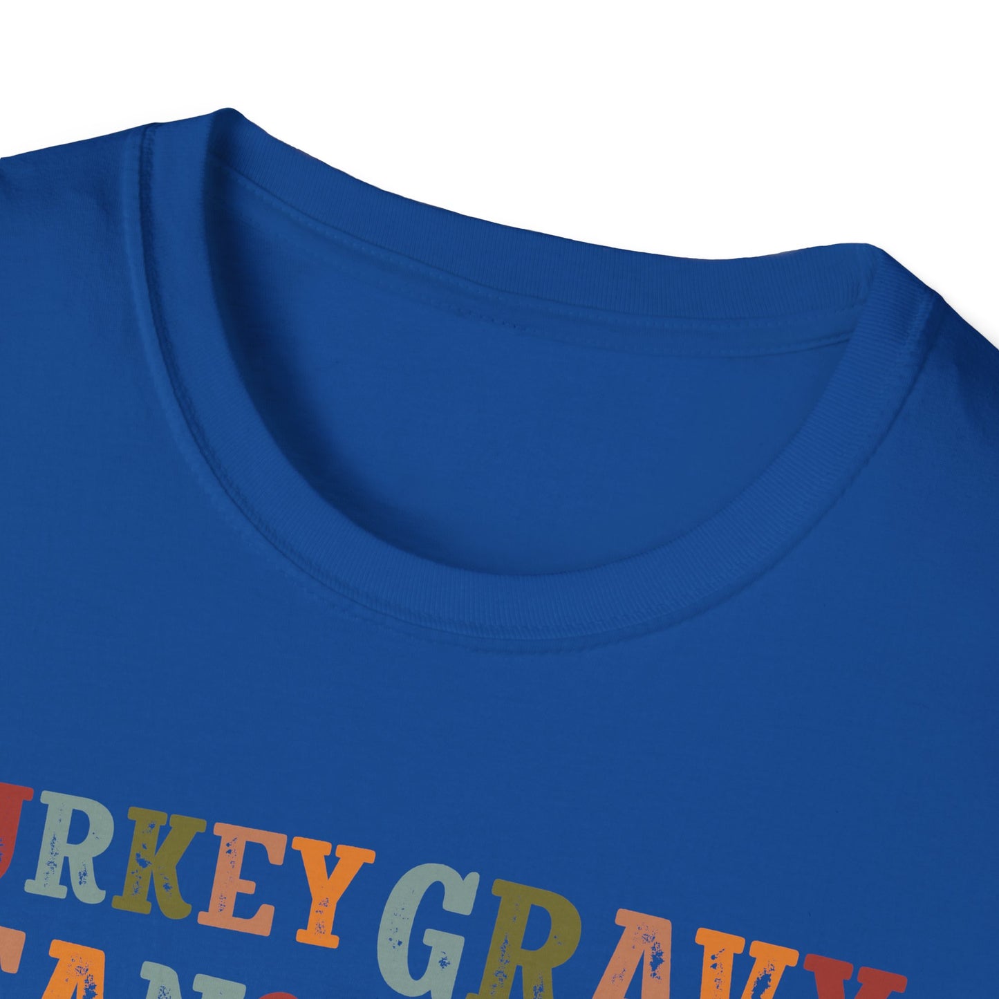 Thanksgiving Casserole T-Shirt — "Turkey, Gravy, Beans and Rolls Let Me See That Casserole" Holiday Tee