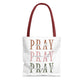 Inspirational Tote Bag - Pray It, Power It, Through It, Motivational, Faith-Based Gift, Everyday Use, Church or Study Bag