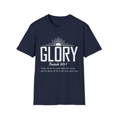 Inspirational T-Shirt - 'Glory' Isaiah 60:1 Shirt, Christian Apparel, Faith T-Shirt, Gift for Her, Meaningful Quote Tee