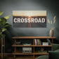 Crossroad Inspirational Canvas Print — “God Meets You at the Crossroad” Sunset Wall Art