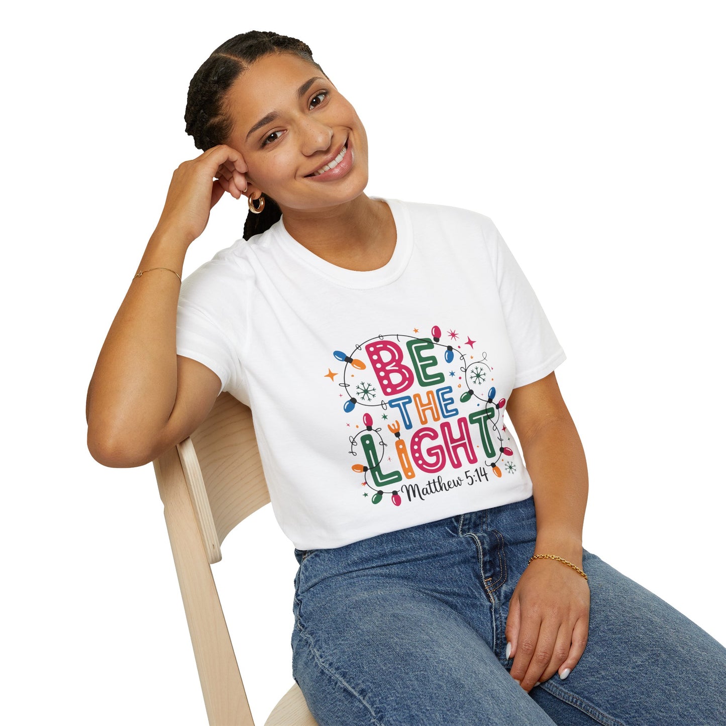 Be the Light Unisex T-Shirt - Inspirational Faith Shirt