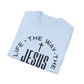 Jesus John 14:6 T-Shirt — The Way, The Truth, The Life Christian Tee