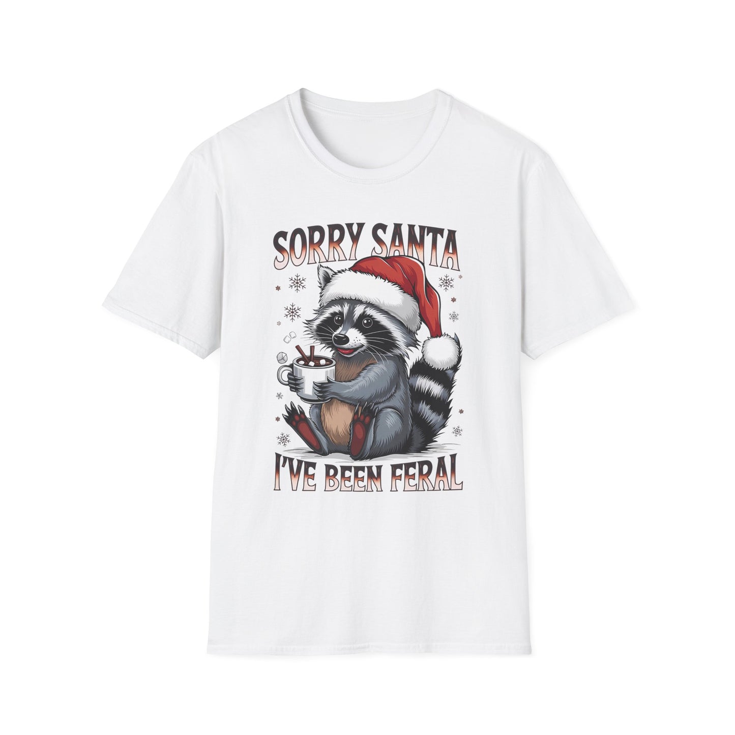 Sorry Santa I've Been Feral T-Shirt — Funny Raccoon Christmas Tee