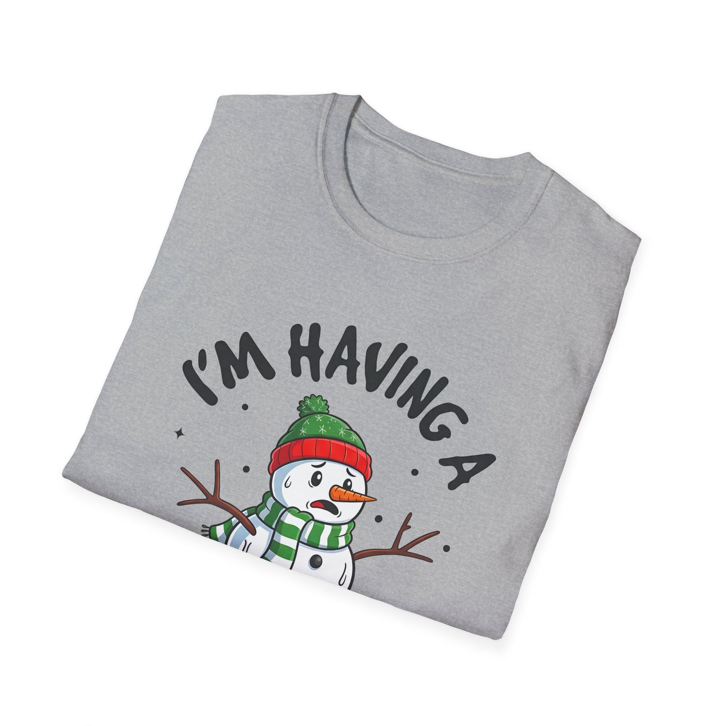 Funny Holiday Snowman T-Shirt - "I'm Having a Meltdown"