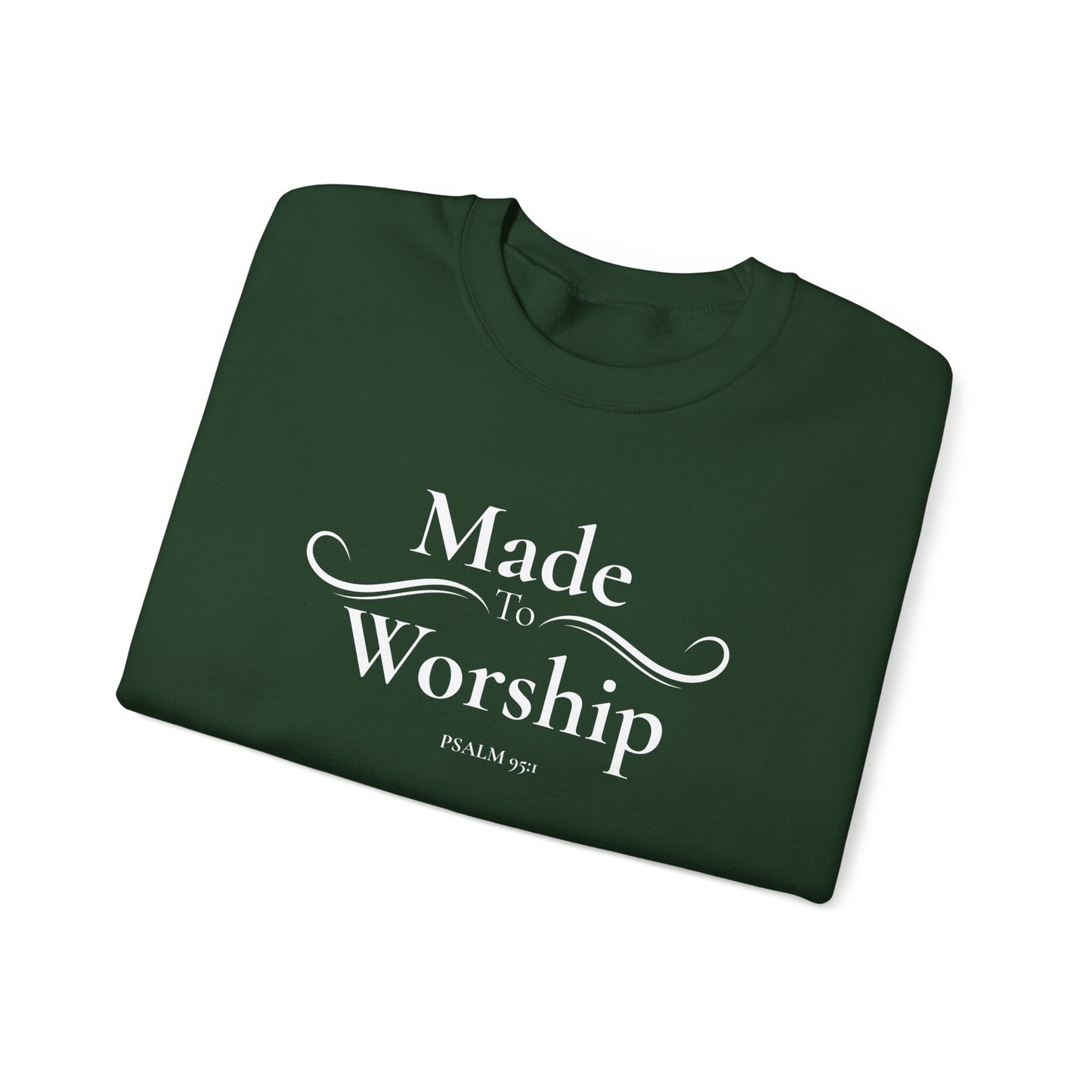 Made to Worship Sweatshirt - Psalm 92 Christian Crewneck