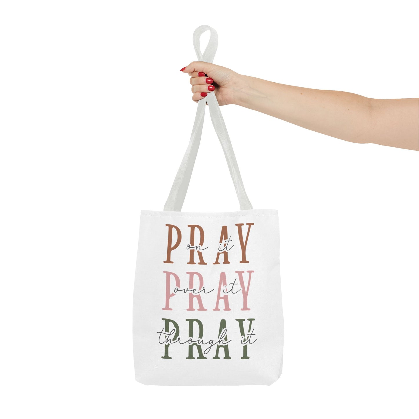 Inspirational Tote Bag - Pray It, Power It, Through It, Motivational, Faith-Based Gift, Everyday Use, Church or Study Bag