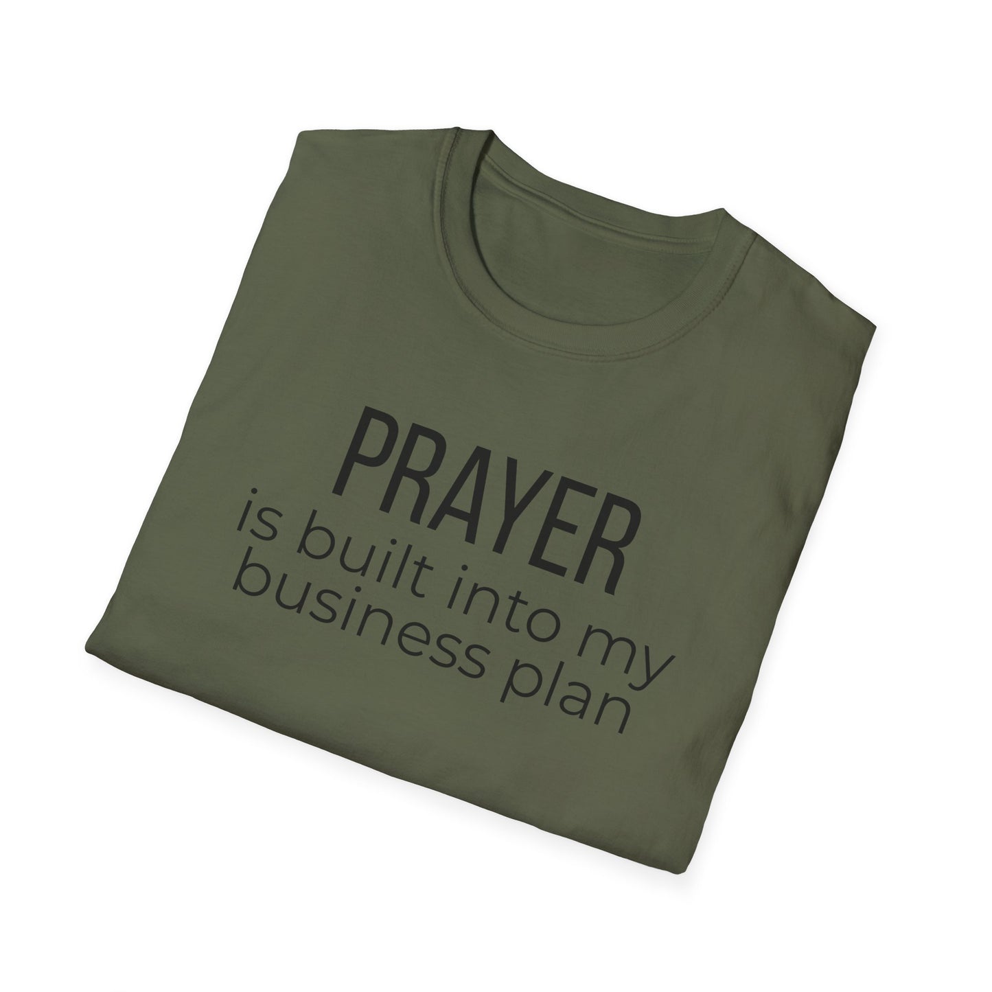 Prayer Is Built Into My Business Plan T-Shirt