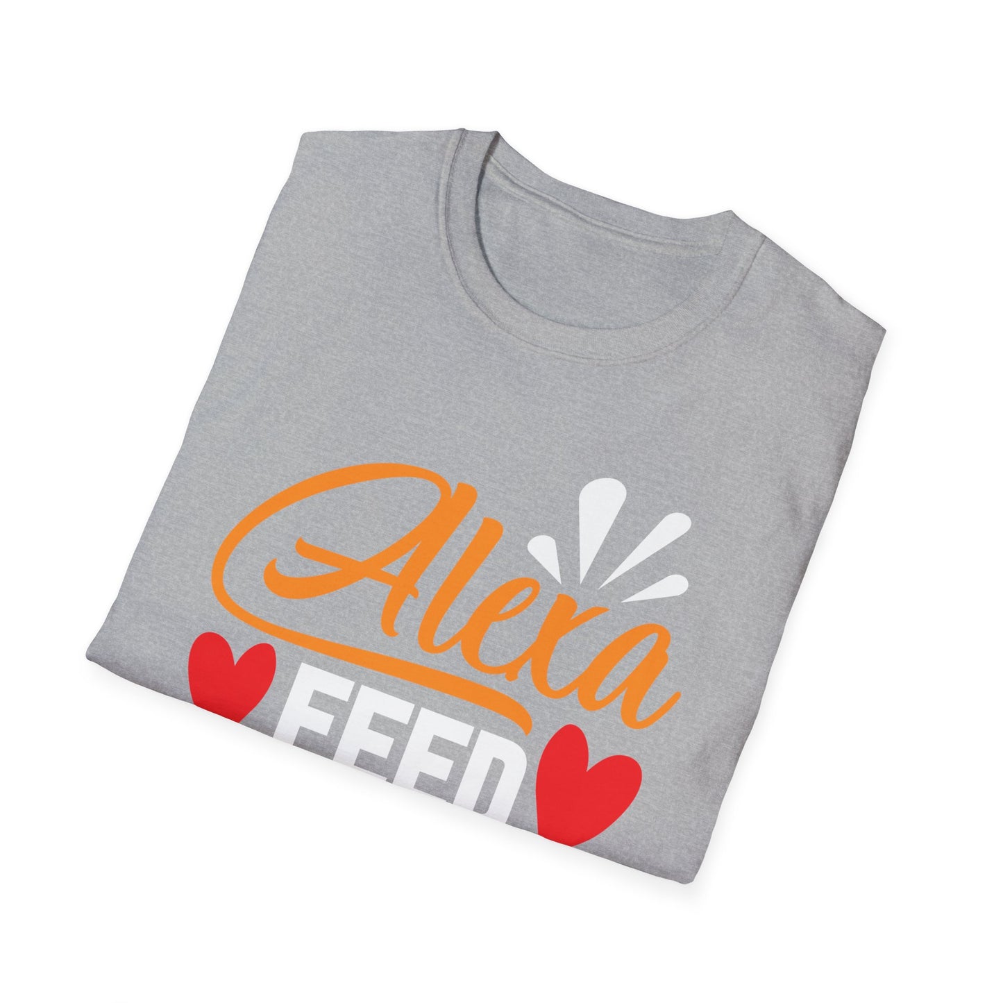 Funny Quote T-Shirt: 'Alexa Feed The Kids', Casual Tee, Parenting Gift, Mom Humor Shirt, Family Quotes Tee, Birthday Present