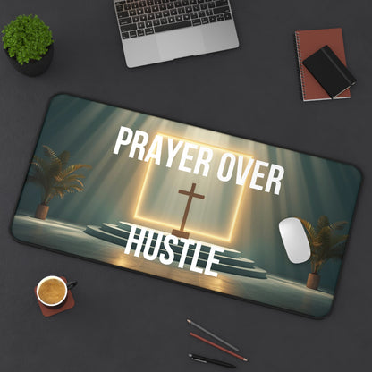 Prayer Over Hustle Desk Mat — Christian Inspirational Mouse Pad for Office & Home