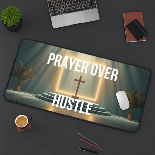 Prayer Over Hustle Desk Mat — Christian Inspirational Mouse Pad for Office & Home