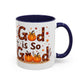 God Is So Good Fall Coffee Mug — Thanksgiving Pumpkin Accent Mug (11/15oz)