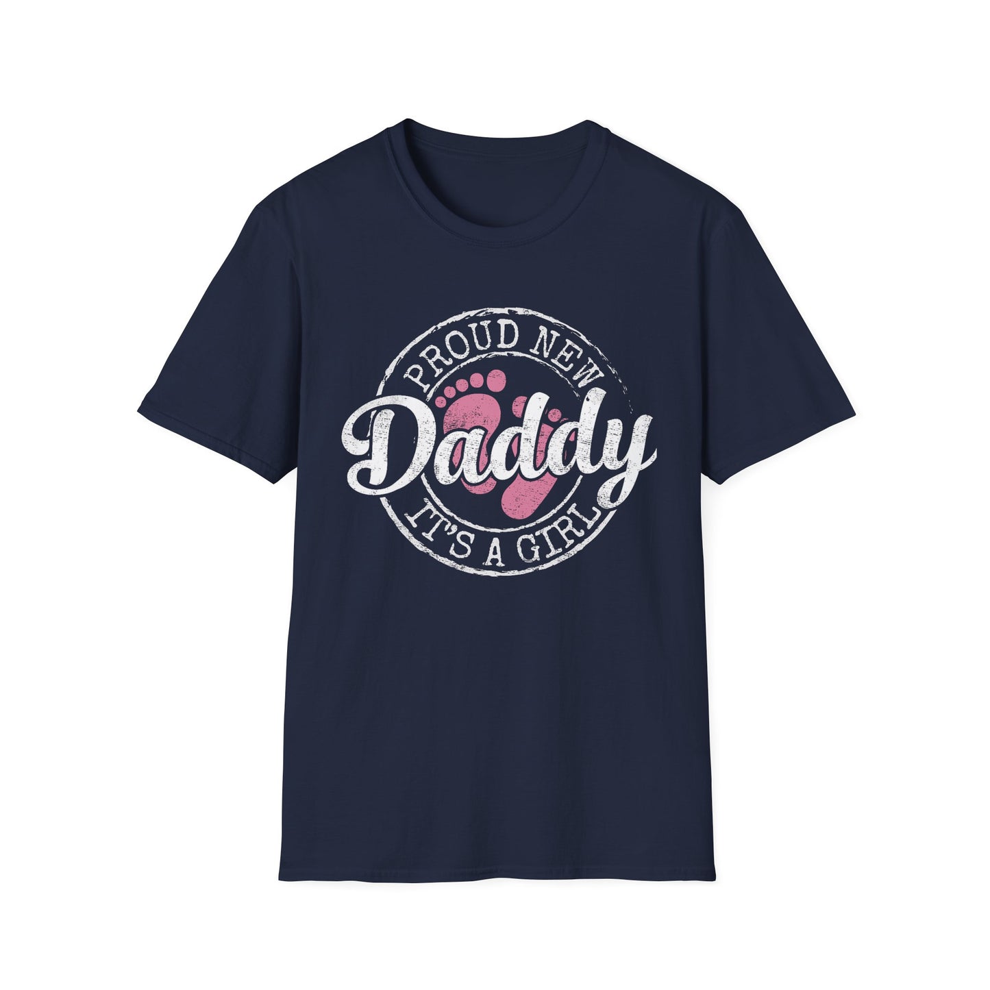 Proud New Daddy T-Shirt | Unisex Softstyle Tee for New Fathers, Baby Shower Gift, Father's Day, Cute Dad Apparel, New Parent