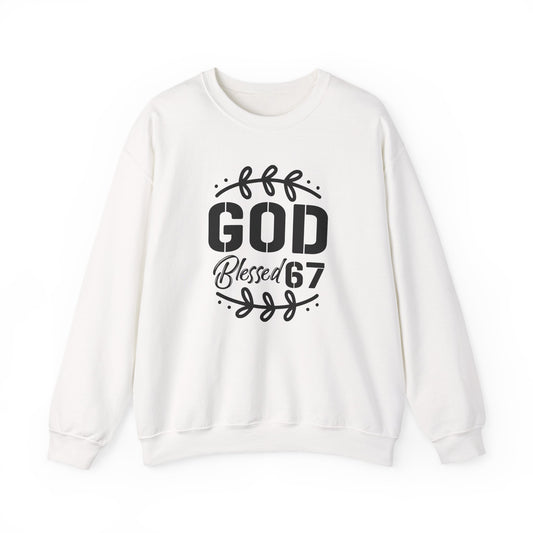 God Blessed 67 Unisex Crewneck Sweatshirt