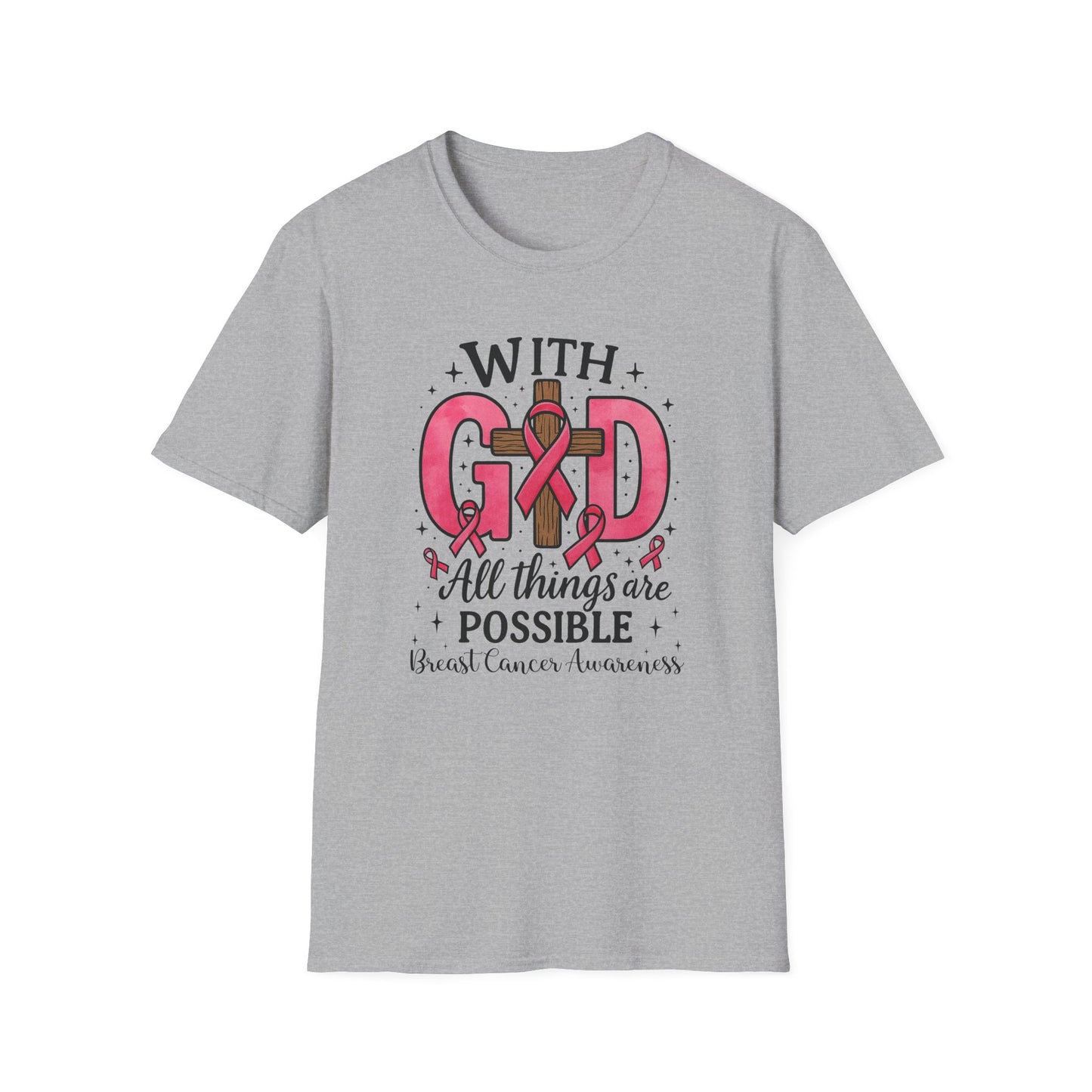 Inspirational Breast Cancer Awareness T-Shirt, Faith Shirt, God Shirt, Support Pink Ribbon, Softstyle Tee