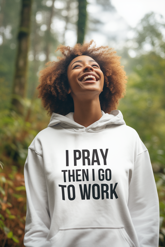 I PRAY HOODIE 4 LIGHT