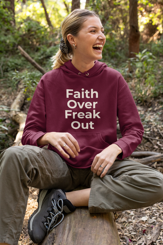 Faith Over Freak Out